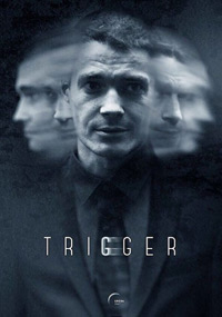 >Триггер (2018) 